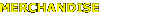 merchandise.gif (606 bytes)